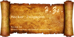 Hecker Zsigmond névjegykártya